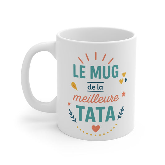 Mug de la Meilleure Tata – Tasse Céramique 325 ml – Cadeau Original Anniversaire Fête
