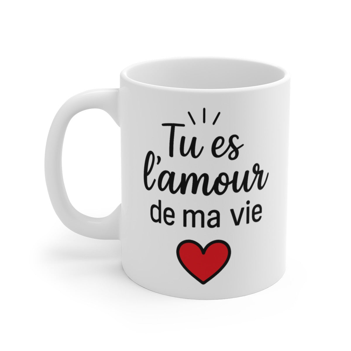 Mug Tu es l’Amour de ma Vie – Tasse Céramique 325 ml – Cadeau Romantique Saint-Valentin