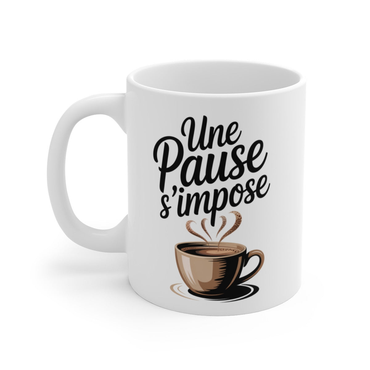 Mug Une Pause s’Impose – Tasse Céramique 325 ml – Cadeau Café Thé Bureau