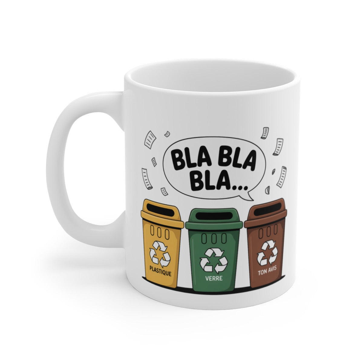 Mug Bla Bla Bla – Tasse Humour Recyclage Avis – Céramique 325 ml – Cadeau Drôle Bureau