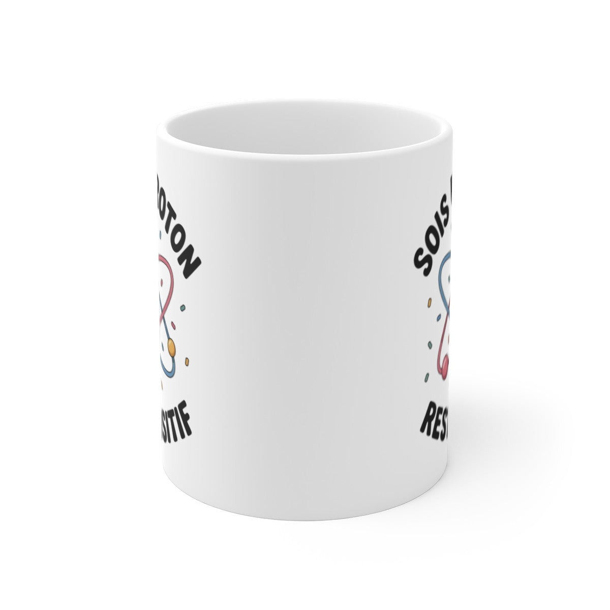 Tasse Céramique 325 ml Sois un Proton Reste Positif – Mug Humour Science Physique