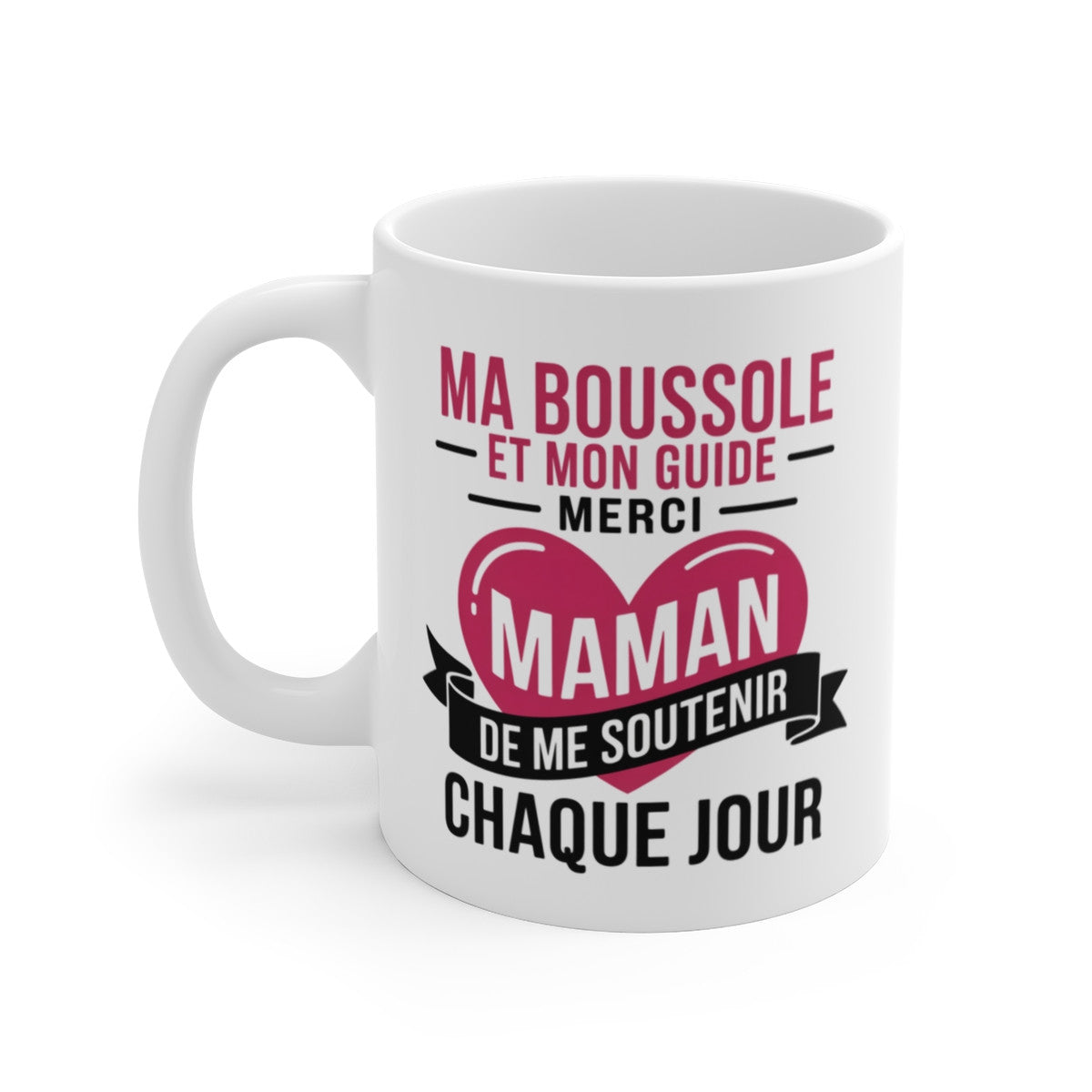 Tasse Céramique 325 ml Ma Boussole et Mon Guide Maman – Mug Cadeau Fête des Mères
