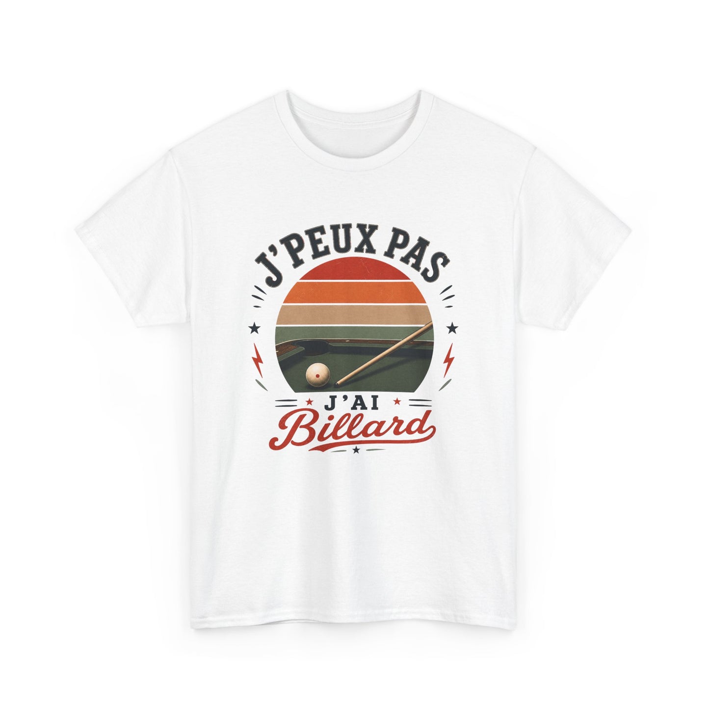 T-Shirt  Homme Femme – J’Peux Pas J’Ai Billard – Tee Shirt Joueur de Billard Vintage Queue de Billard Boule Snooker Pool Français Cadeau Passion