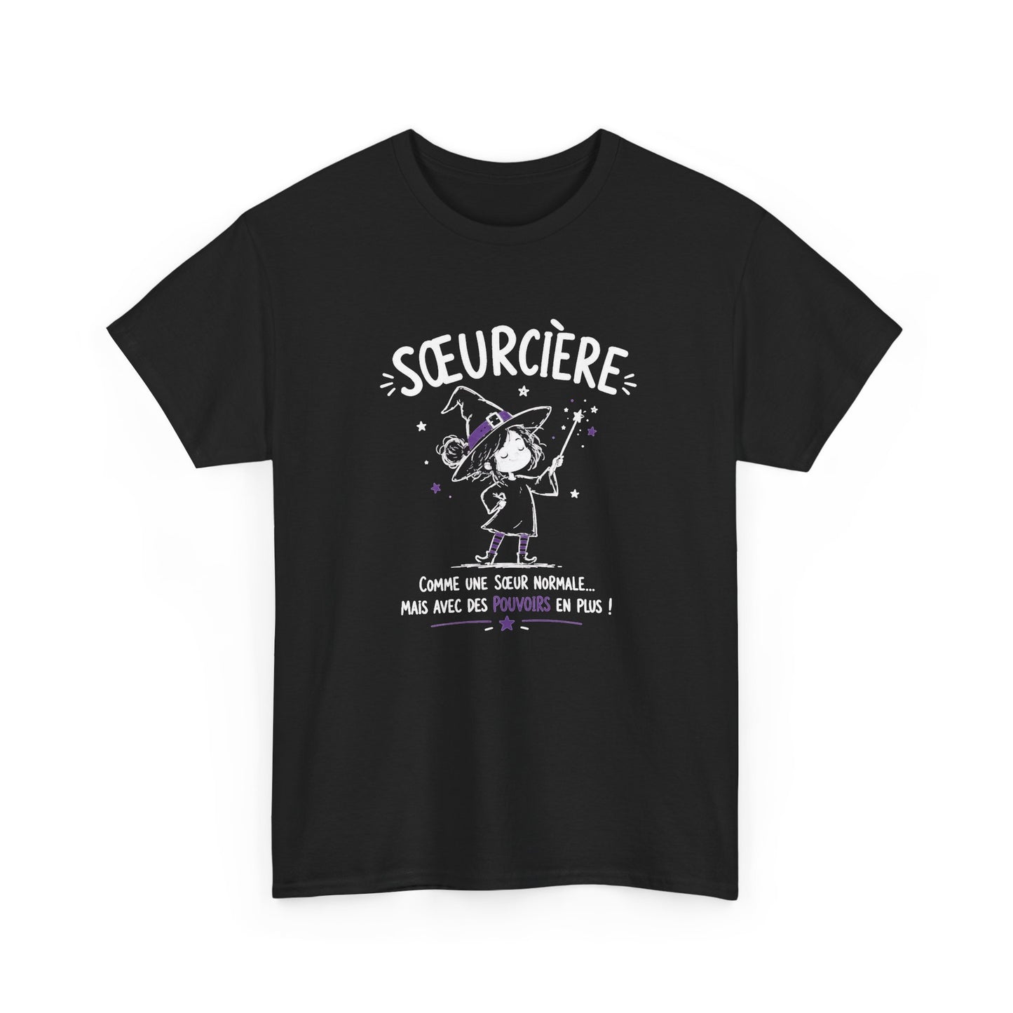 Tee Shirt Sœur Femme – Sœurcière Comme une Sœur Normale Mais Avec des Pouvoirs en Plus – T-Shirt Humour Cadeau Original