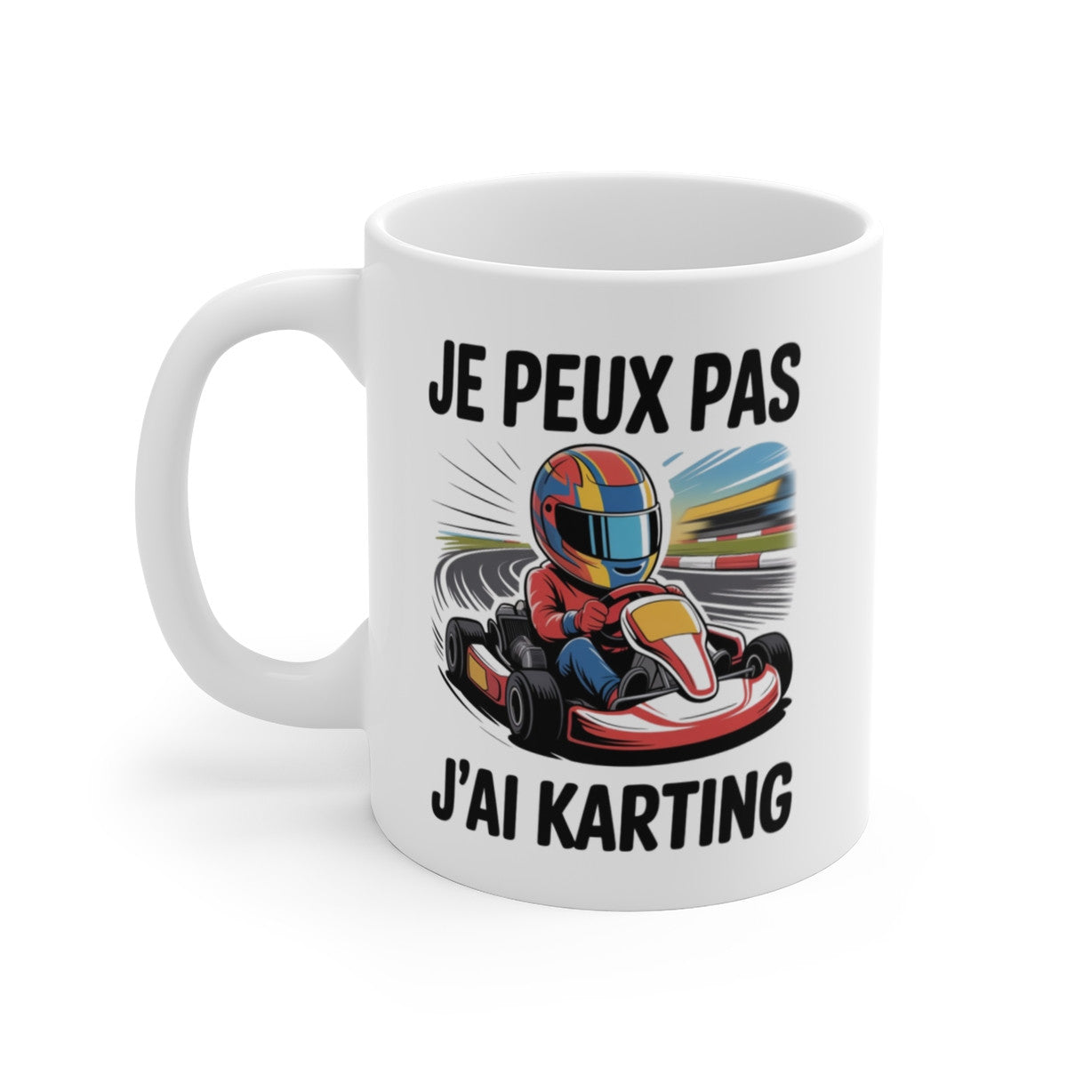 Mug humour karting – « Je peux pas j’ai karting » – Tasse céramique 325 ml – Cadeau original pour pilote