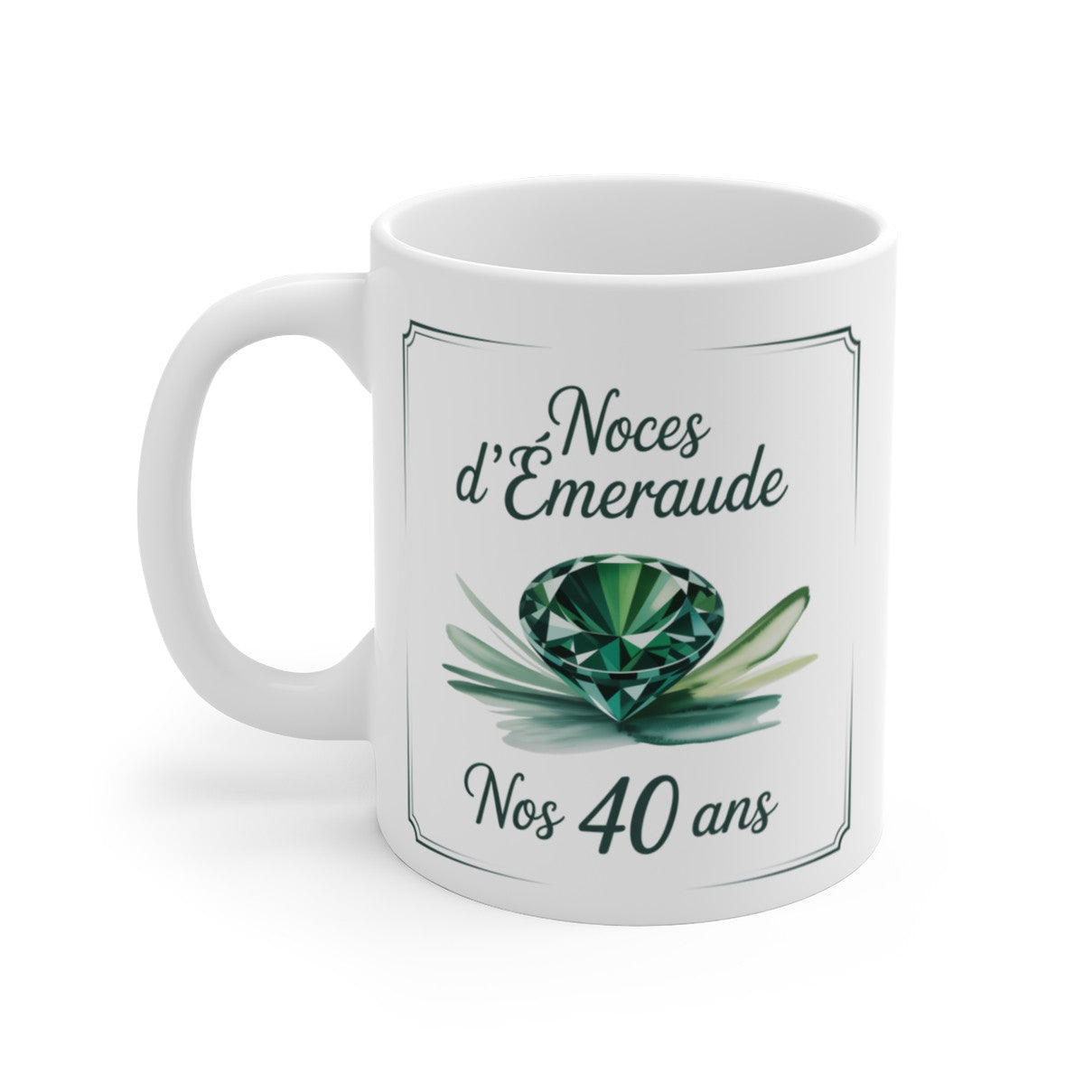 Mug Noces d’Émeraude – 40 Ans de Mariage – Tasse Céramique 325 ml – Cadeau Anniversaire Couple – Design Émeraude