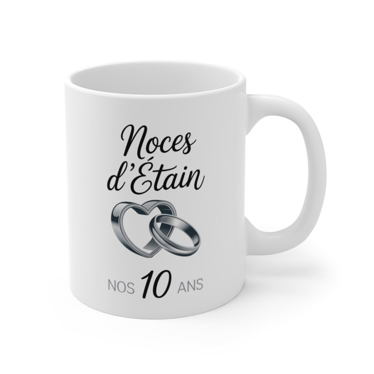 Mug Noces d’Étain – 10 Ans de Mariage – Tasse Céramique 325 ml – Cadeau Anniversaire Couple – Design Anneaux & Cœur Métallisé