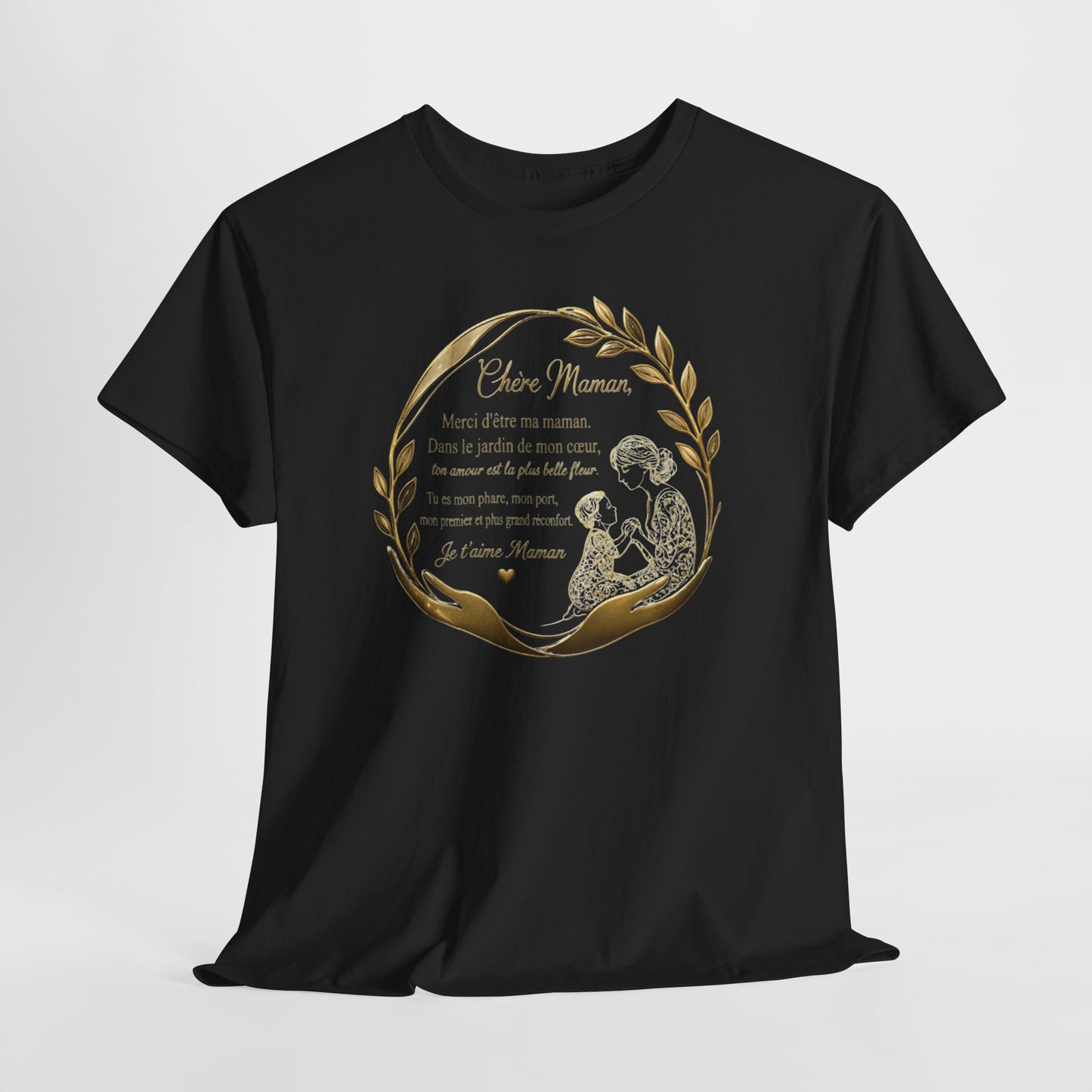T-Shirt Cadeau Maman Texte Émotionnel – Tee Shirt Fête des Mères Original – Message Amour Maman Élégant