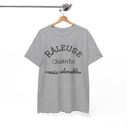 Tee shirt Râleuse chiante mais adorable Femme Idée cadeau humour, amusant
