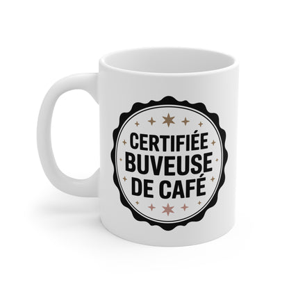 Mug Buveuse de Café – Tasse Céramique 325ml Certifiée Amateur Café – Cadeau Original Femme