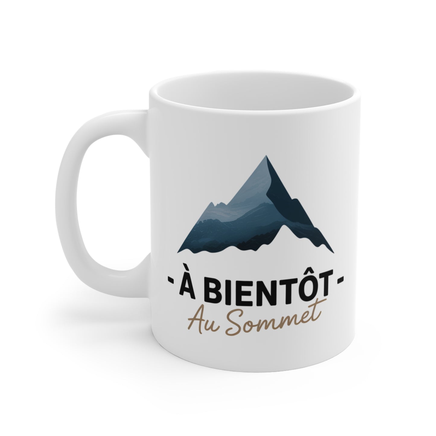 Tasse Montagne 325ml – Mug Céramique “À Bientôt au Sommet” – Cadeau Randonneur Aventure Nature