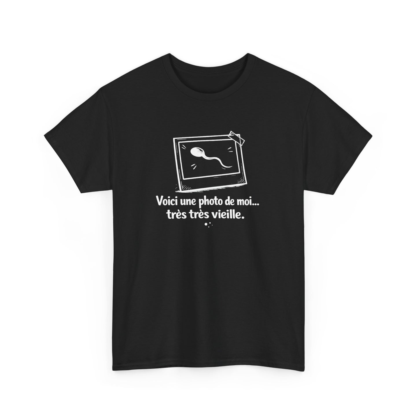 Tee Shirt Humour Voici une photo de moi très très vieille – Blague naissance – Cadeau drôle Blanc Gris Noir