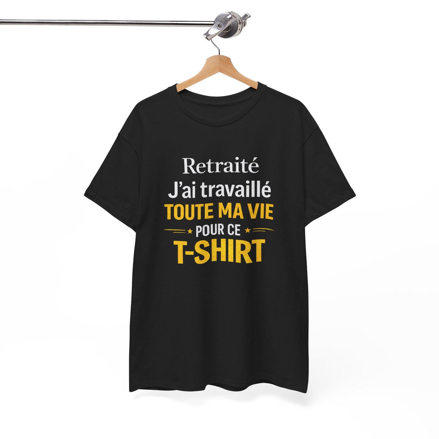 T-Shirt Retraite Homme Drôle – J’ai Travaillé Toute Ma Vie pour ce T Shirt – Cadeau Retraité Homme Humour